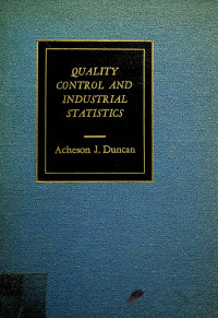 QUALITY CONTROL AND INDUSTRIAL STATISTICS
