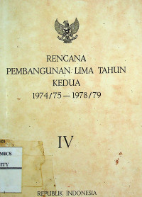 RENCANA PEMBANGUNAN LIMA TAHUN KEDUA 1974/75-1978/79, IV