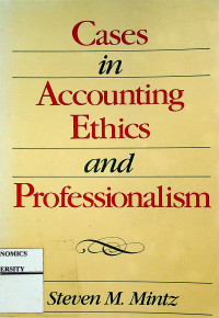 Cases in Accounting Etnics and Professionalism