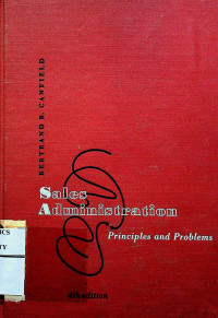 Sales Admistration : Principles and Problems