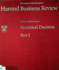 Harvard Business Riview : Statistical Decision Part I