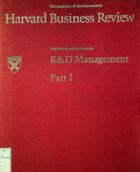 Harvard Business Riview : R&D Management Part I