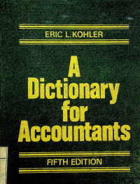 A Dictionary for Accountants, FIFTH EDITION