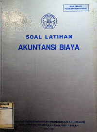 SOAL LATIHAN AKUNTANSI BIAYA