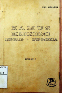 KAMUS EKONOMI INGGRIS-INDONESIA, EDISI KE 3