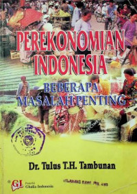 PEREKONOMIAN INDONESIA: BEBERAPA MASALAH PENTING