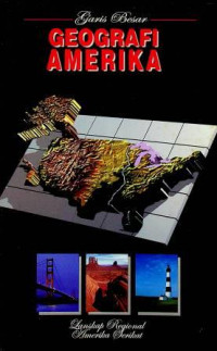 Garis Besar GEOGRAFI AMERIKA