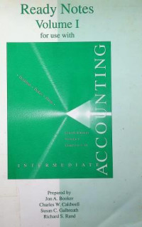 Ready Notes Volume I for use with INTERMEDIATE ACCOUNTING, Fourth Edition Volume I Chapters 1-14