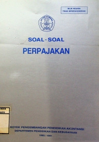 SOAL-SOAL PERPAJAKAN