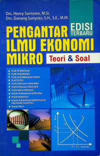 PENGANTAR ILMU EKONOMI MIKRO, Teori & Soal