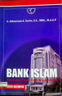 BANK ISLAM: ANALISIS FIQIH DAN KEUANGAN, EDISI KEEMPAT