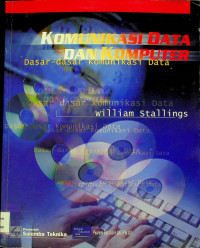 KOMUNIKASI DATA DAN KOMPUTER: Dasar-dasar Komunikasi Data