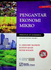 PENGANTAR EKONOMI MIKRO EDISI ASIA = PRINCIPLES OF ECONOMICS AN ASIAN EDITION VOLUME 1