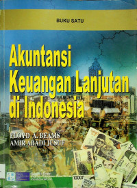 Akuntansi Keuangan Lanjutan di Indonesia, BUKU 1