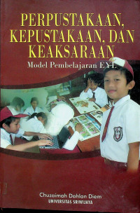 PERPUSTAKAAN, KEPUSTAKAAN, DAN KEAKSARAAN: Model Pembelajaran EYL