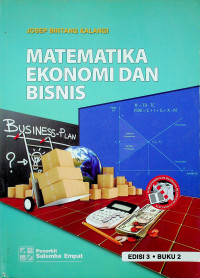 MATEMATIKA EKONOMI DAN BISNIS EDISI 3 BUKU 2