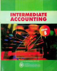 INTERMEDIATE ACCOUNTING EDISI 8