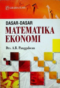 DASAR-DASAR MATEMATIKA EKONOMI