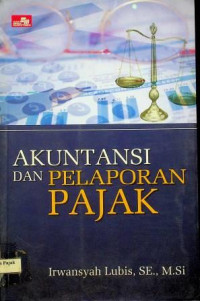 AKUNTANSI DAN PELAPORAN PAJAK