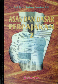 ASAS DAN DASAR PERPAJAKAN 2