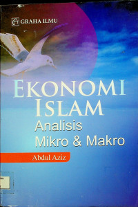 EKONOMI ISLAM Analisis Mikro & Makro