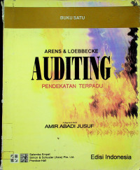 ARENS & LOEBBECKE AUDITING PENDEKATAN TERPADU BUKU SATU