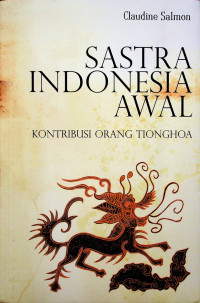 SASTRA INDONESIA AWAL (KONTRIBUSI ORANG TIONGHOA)