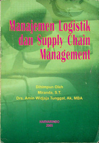 Manajemen Logistik dan Supply Chain Management