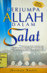 BERJUMPA ALLAH DALAM Salat