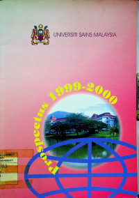 Prospectus 1999-2000: UNIVERSITI SAINS MALAYSIA