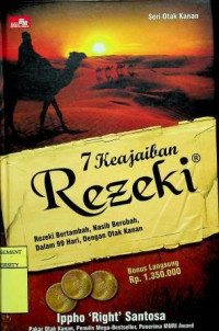 7 Keajaiban Rezeki: Rezeki Bertambah, Nasib Berubah, Dalam 99 hari, Dengan Otak Kanan