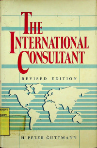 THE INTERNATIONAL CONSULTANT, REVISED EDITION