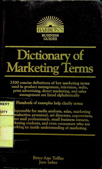 Dictionary of Marketing Terms, SECOND EDITION