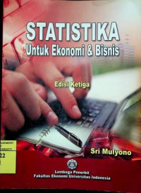 STATISTIKA Untuk Ekonomi & Bisnis, Edisi Ketiga