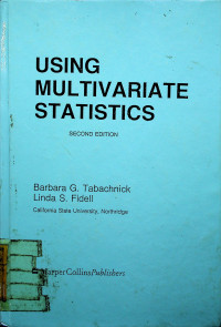 USING MULTIVARIATE STATISTICS, SECOND EDITION