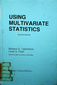 USING MULTIVARIATE STATISTICS, SECOND EDITION