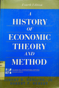 A HISTORY OF ECONOMIC THEORY AND METHOD, Fourth Edition