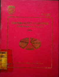 SUMATERA SELATAN DALAM ANGKA (South Sumatera in Figures) 1996