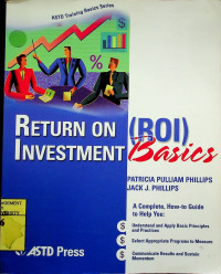 RETURN ON INVESTMENT ( ROI ) Basics