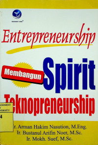 Entrepreneurship Membangun Spirit Teknopreneurship