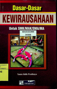 Dasar - dasar KEWIRAUSAHAAN Untuk SMK/MAK/SMA/MA