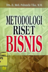 METODOLOGI RISET BISNIS