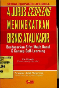 4 JURUS CESPLENG MENINGKATKAN BISNIS ATAU KARIR