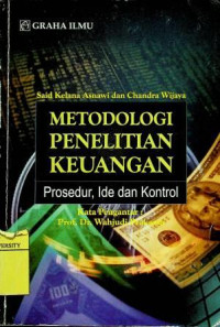 METODOLOGI PENELITIAN KEUANGAN: Prosedur, Ide dan Kontrol