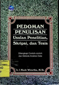 PEDOMAN PENULISAN Usulan Penelitian, Skripsi, dan Tesis