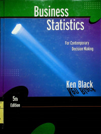 Business Statistics for Kontemporary Decision Making, 5th Edition