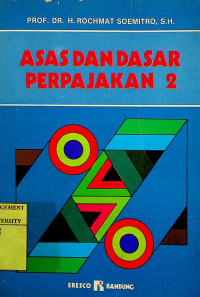 ASAS DAN DASAR PERPAJAKAN 2