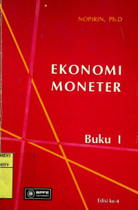 EKONOMI MONETER Edisi 4 Buku I