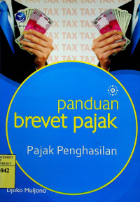 panduan brevet pajak: Pajak Penghasilan