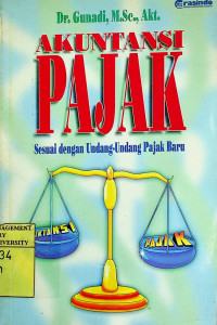 AKUNTANSI PAJAK: Sesuai dengan Undang-Undang Pajak Baru